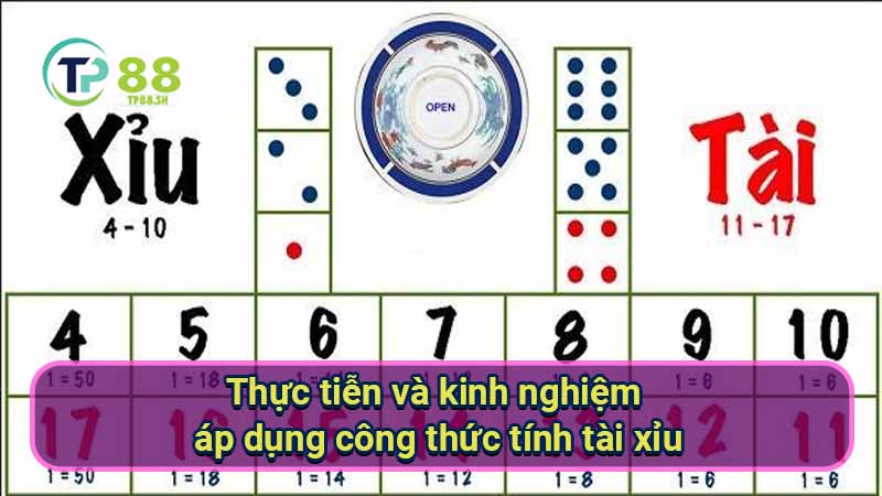 Công thức tính tài xỉu: Bí quyết thắng lớn 7 thuc-tien-va-kinh-nghiem-ap-dung-cong-thuc-tinh-tai-xiu